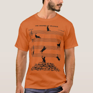 The Sound Of Silence Music And Cat Lover  T-Shirt