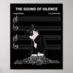The Sound Of Silence Music And Cats Lover  Poster