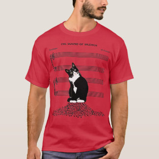 The Sound Of Silence Music and Cats Lover  T-Shirt