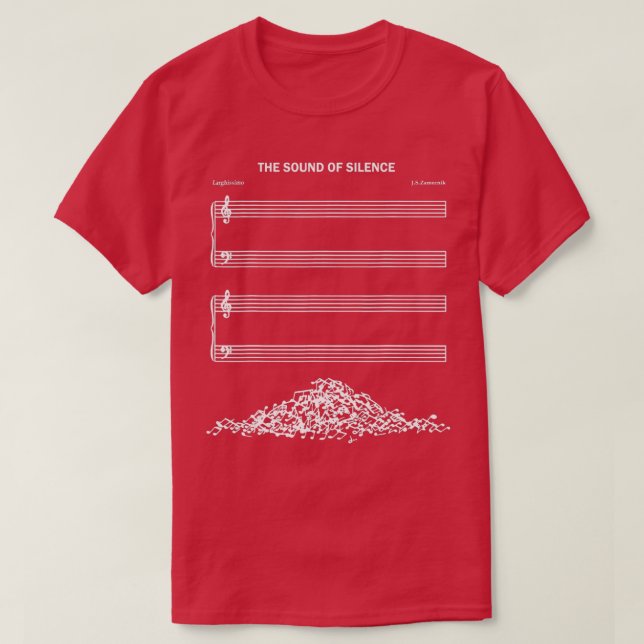 The Sound Of Silence Music Lover  T-Shirt (Design Front)