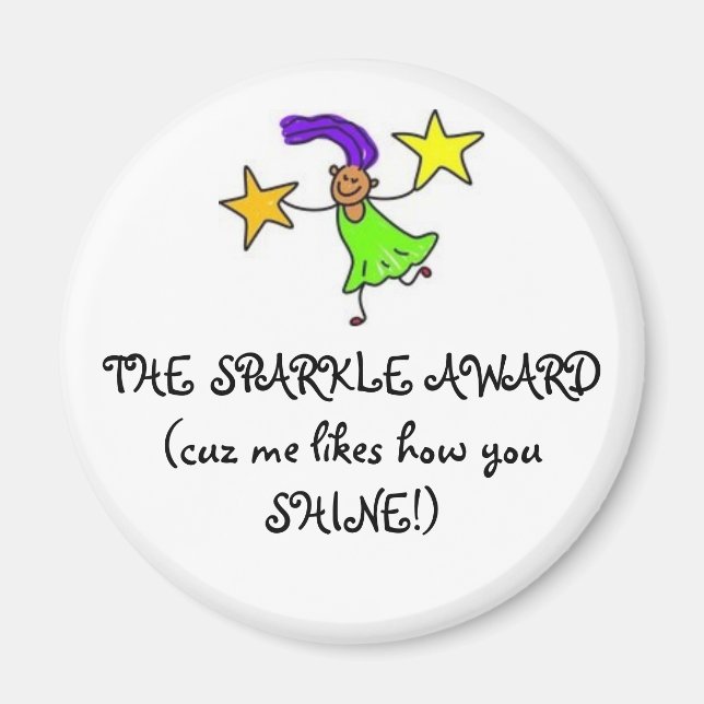 THE SPARKLE AWARD(cuz me likes how y... Magnet (Front)