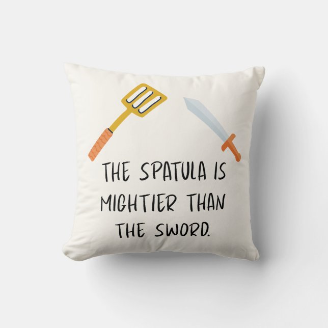 The Spatula is mightier than the Sword Cushion (Front)