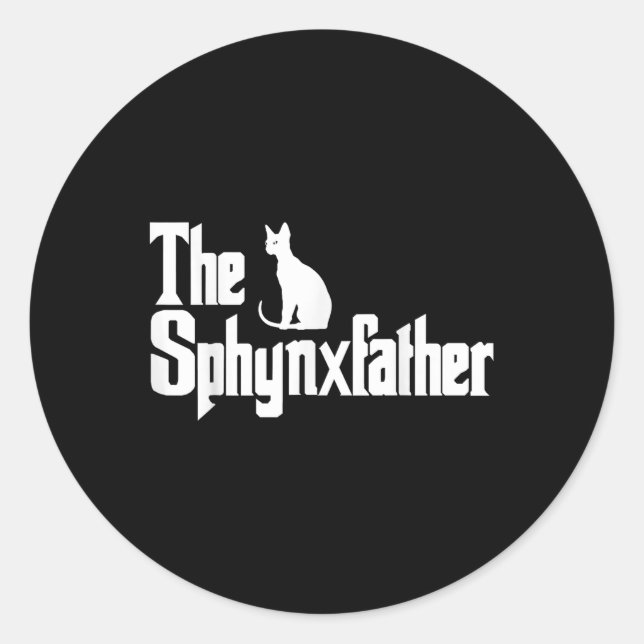 The Sphynxfather Funny Cat Dad Shirt Men Sphynx Lo Classic Round Sticker (Front)