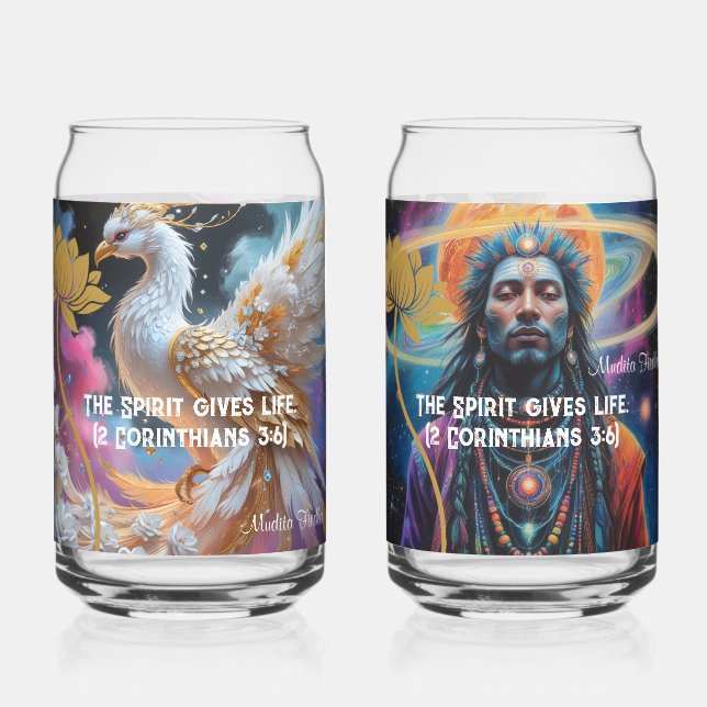 The Spirit gives life. (2 Corinthians 3:6) Can Glass (Front)