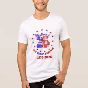 THE SPIRIT OF 26: 250 YEARS STRONG Tri-Blend SHIRT