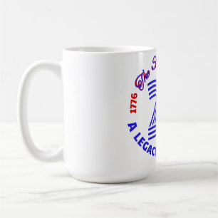 THE SPIRIT OF 26 - A LEGACY OF LIBERTY COFFEE MUG
