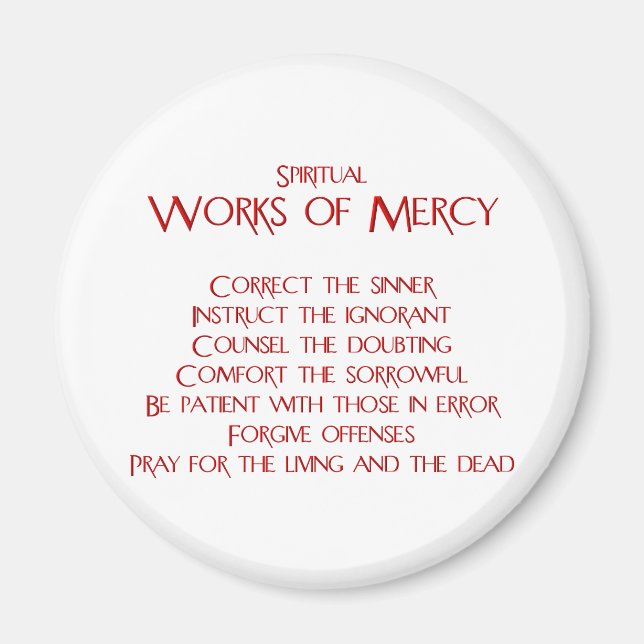 The Spiritual Works of Mercy Magnet (Front)