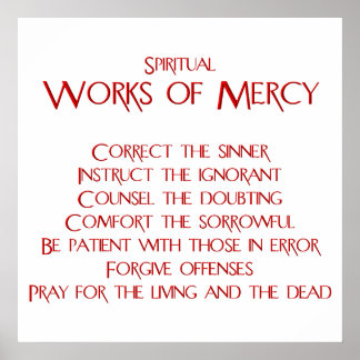 The Spiritual Works of Mercy Poster
