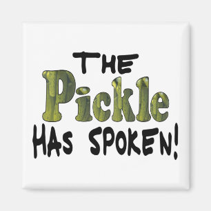 The Spoken Pickle Magnet