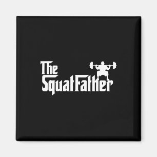 The Squat Father Workout Bodybuilder Bodybuilding Magnet