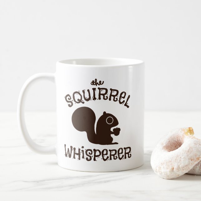 The Squirrel Whisperer | Funny Animal Lover Coffee Mug (With Donut)