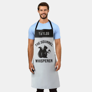 The Squirrel Whisperer Squirrel Lover Apron