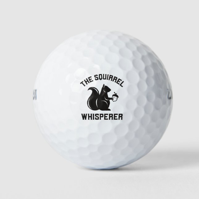 The Squirrel Whisperer | Squirrel Lover Golf Balls (Front)