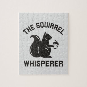 The Squirrel Whisperer Squirrel Lover Jigsaw Puzzle