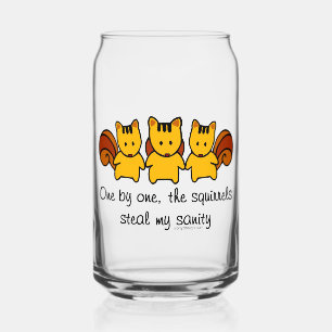 The squirrels steal my sanity can glass