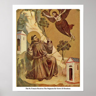 The St. Francis Receives The Stigmata Poster