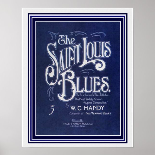 "The St Louis Blues" Sheet Music Print 16x20 (Front)