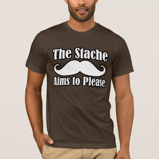 The Stache Aims to Please in T-Shirt