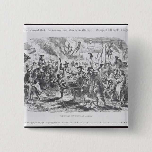 The Stamp Act Riots at Boston 15 Cm Square Badge (Front)