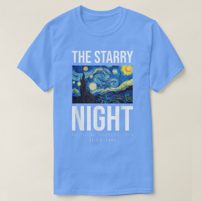 The Starry Night Tee s, Cool Vincent Van Gogh Pain (Design Front)