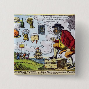 The Stepping Stone,John Bull peeping into 15 Cm Square Badge