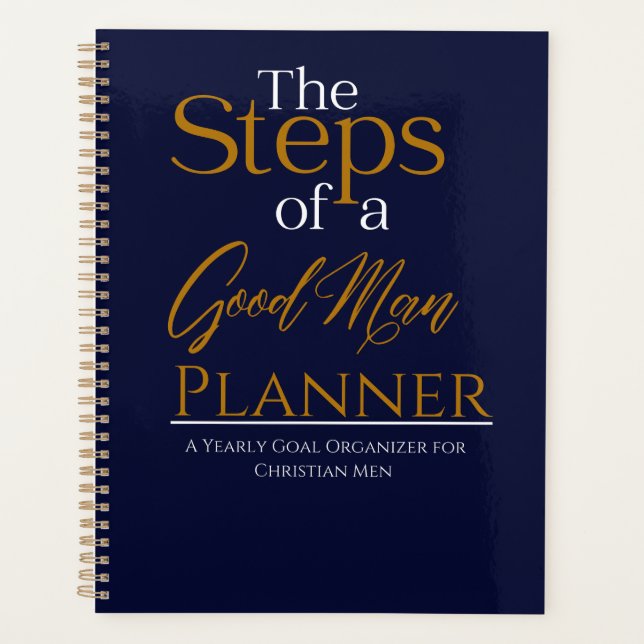 The Steps of a Good Man Planner (Front)