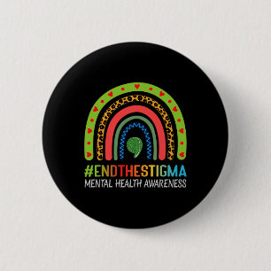 The Stigma Mental Health Awareness 6 Cm Round Badge