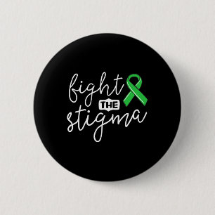 The Stigma Mental Health Awareness Green Ribbon  6 Cm Round Badge