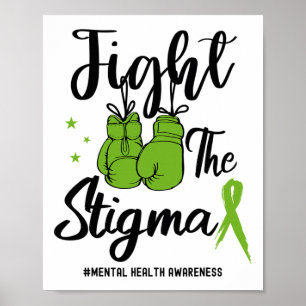 The Stigma Mental Health Awareness May Green Ribbo Poster