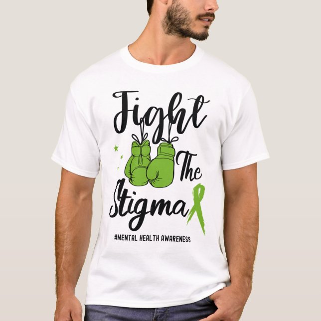 The Stigma Mental Health Awareness May Green Ribbo T-Shirt (Front)