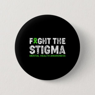 The Stigma Mental Health Awareness Warrior Counsel 6 Cm Round Badge