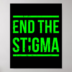 The Stigma Mental Health Awareness Warrior Counsel Poster