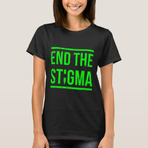 The Stigma Mental Health Awareness Warrior Counsel T-Shirt