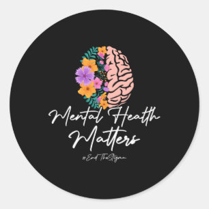 The Stigma Mental Health Problems Mental Awareness Classic Round Sticker