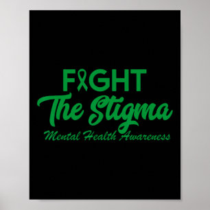 The Stigma Mental Health Problems Mental Health Aw Poster