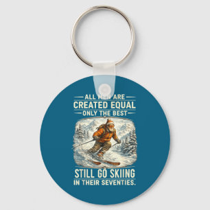 The Still Go Skiing In Their Seventies Funny Skier Key Ring