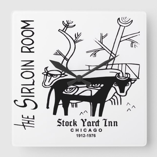 The Stock Yard Inn's Sirloin Room, Chicago, IL Square Wall Clock (Front)