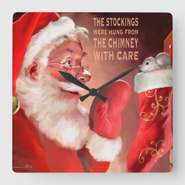 The Stockings Were Hung by the c Square Wall Clock (Front)