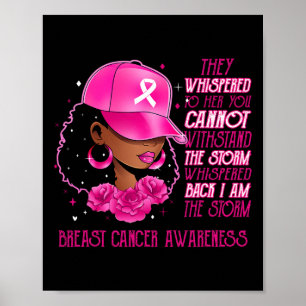 The Storm Black Women Breast Cancer Survivor Pink  Poster