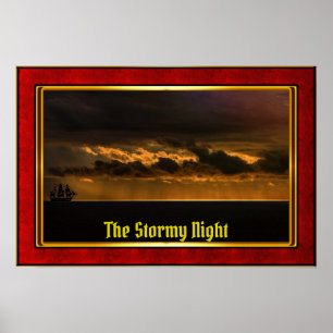 The Stormy Night - Galleon at Sunset Poster