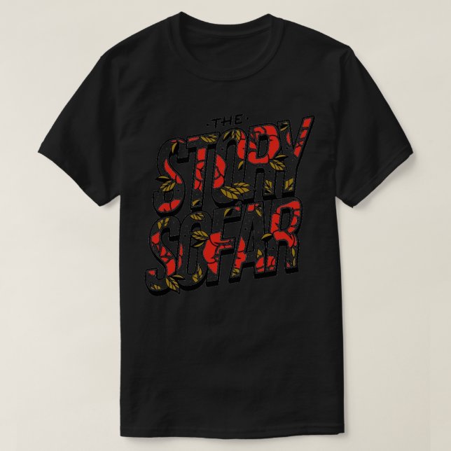 The Story So Far 2 T-Shirt (Design Front)