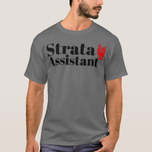 The Strata Assistant T-Shirt