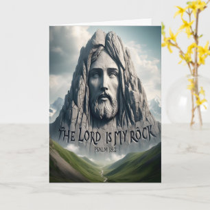 The Strength of My Salvation The Lord Is My Rock Card