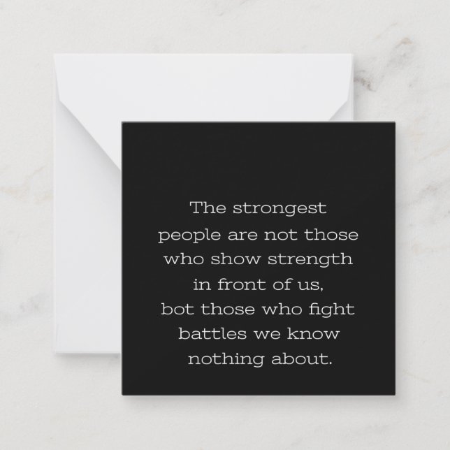the strongest people are not those who show streng card (Front)