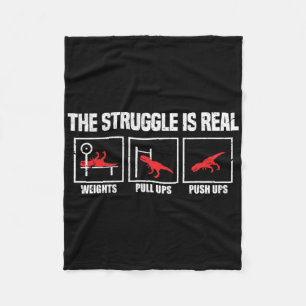 The Struggle Is Real Dinosaur Gym Workout Bodybuil Fleece Blanket
