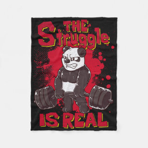 The Struggle Is Real Funny Panda Gym Bodybuilding  Fleece Blanket