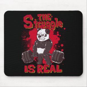 The Struggle Is Real Funny Panda Gym Bodybuilding  Mouse Mat