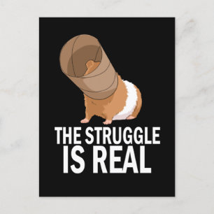 The Struggle is Real Gift Funny Guinea Pig Postcard