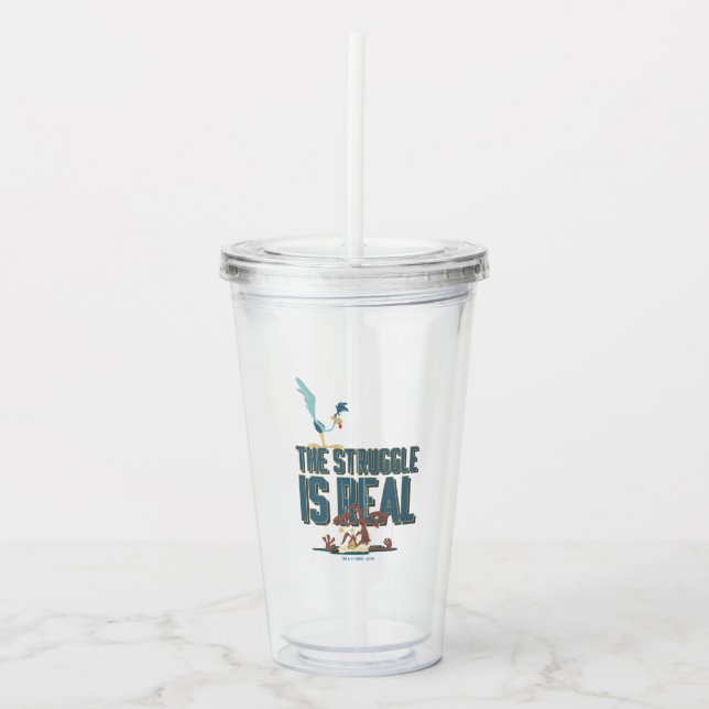 The Struggle Is Real ROAD RUNNER™ & Wile E. Coyote Acrylic Tumbler (Front)