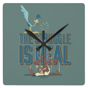 The Struggle Is Real ROAD RUNNER™ & Wile E. Coyote Square Wall Clock